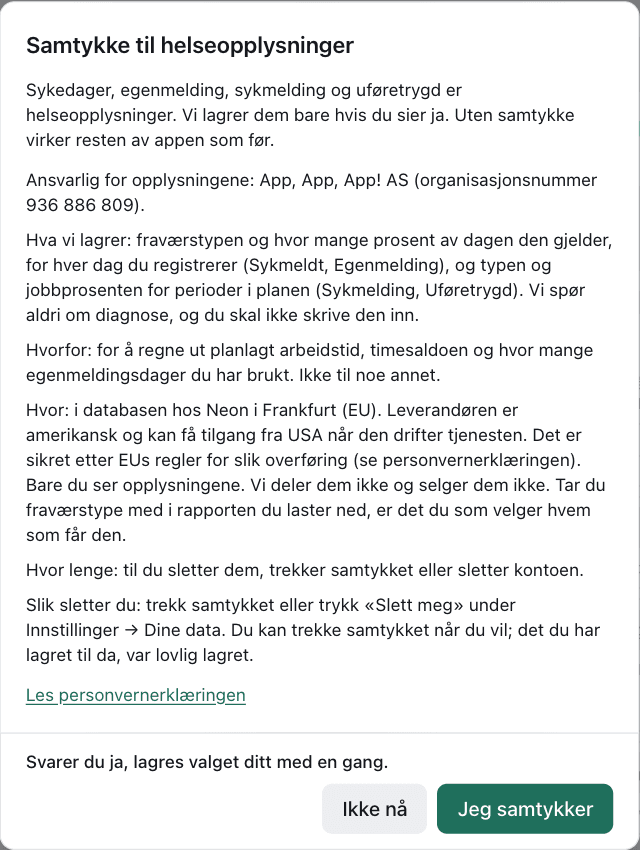 Dialogen Samtykke til helseopplysninger med knappene Ikke nå og Jeg samtykker
